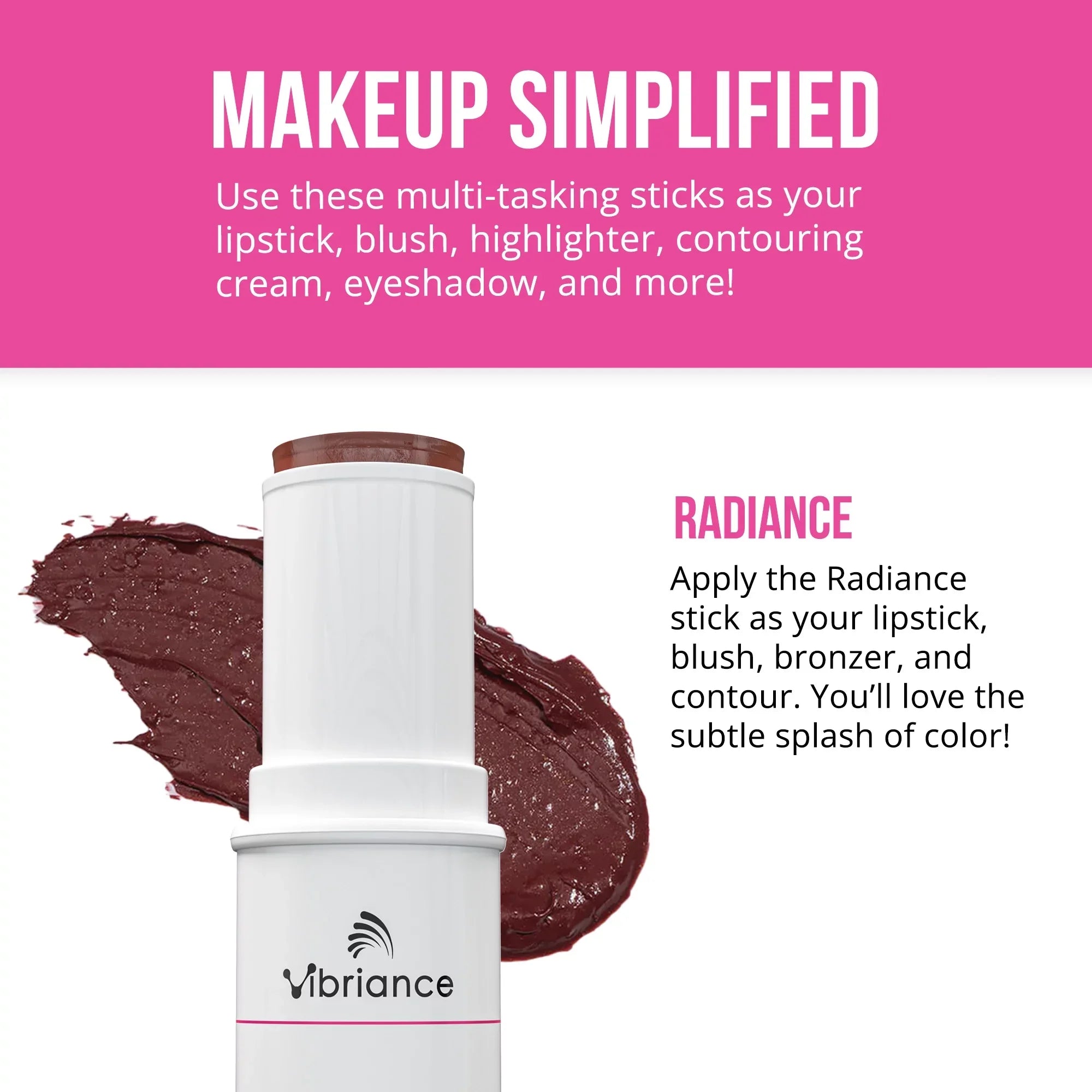 Simplified Radiance Vibriance | All Makeup 1 in Stick Lipstick