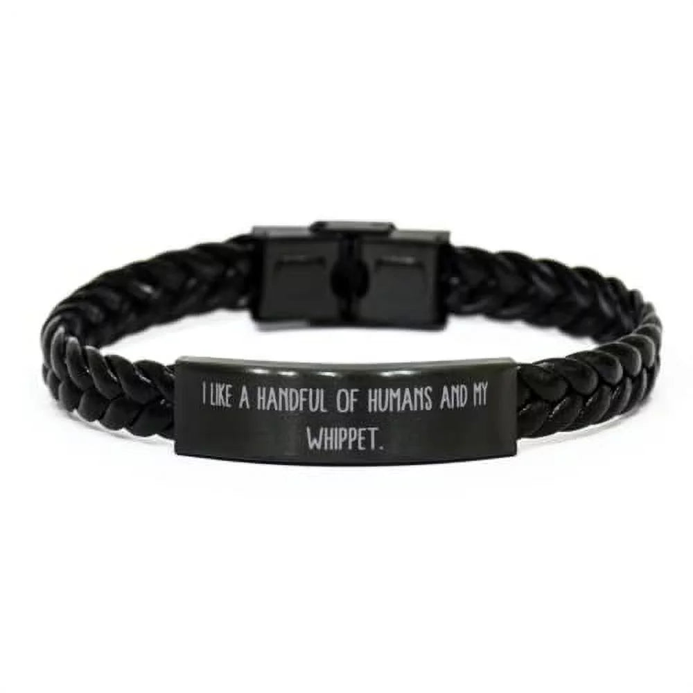 Dog Bracelet, Present My for from Braided Like Whippet Humans Friends a Whippet, Cool and of Handful I Pet Lovers, Fun Leather