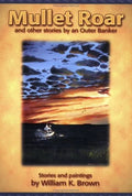 Other Mullet Roar (Paperback, 9780976117858, and Banker by Outer 0976117851) Stories Pre-Owned: an