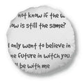 Pillow With Famous Quote You Cushion Throw Home Poetry Future Round Decoration