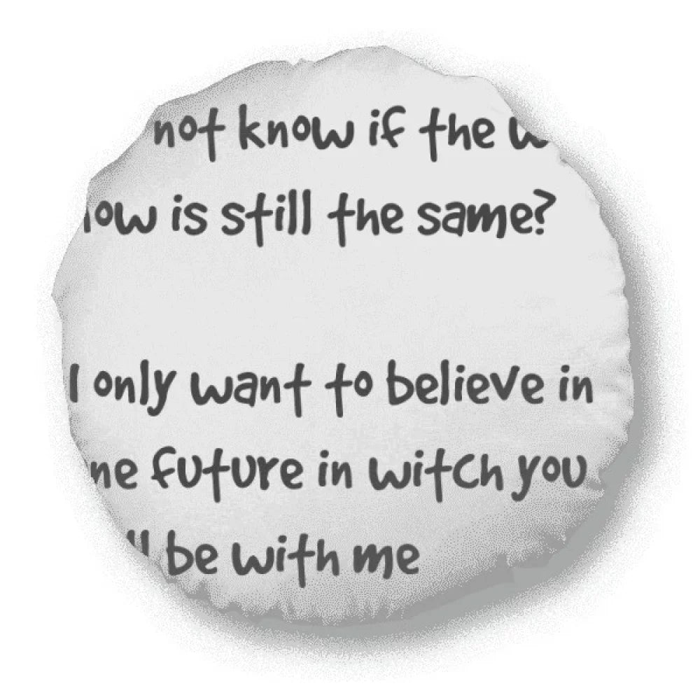 Pillow With Famous Quote You Cushion Throw Home Poetry Future Round Decoration