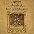 The in Vinyl Keep Ground to - - The or Soil, Story Ear Is Bright LIFTED Alternative - Eyes Your the