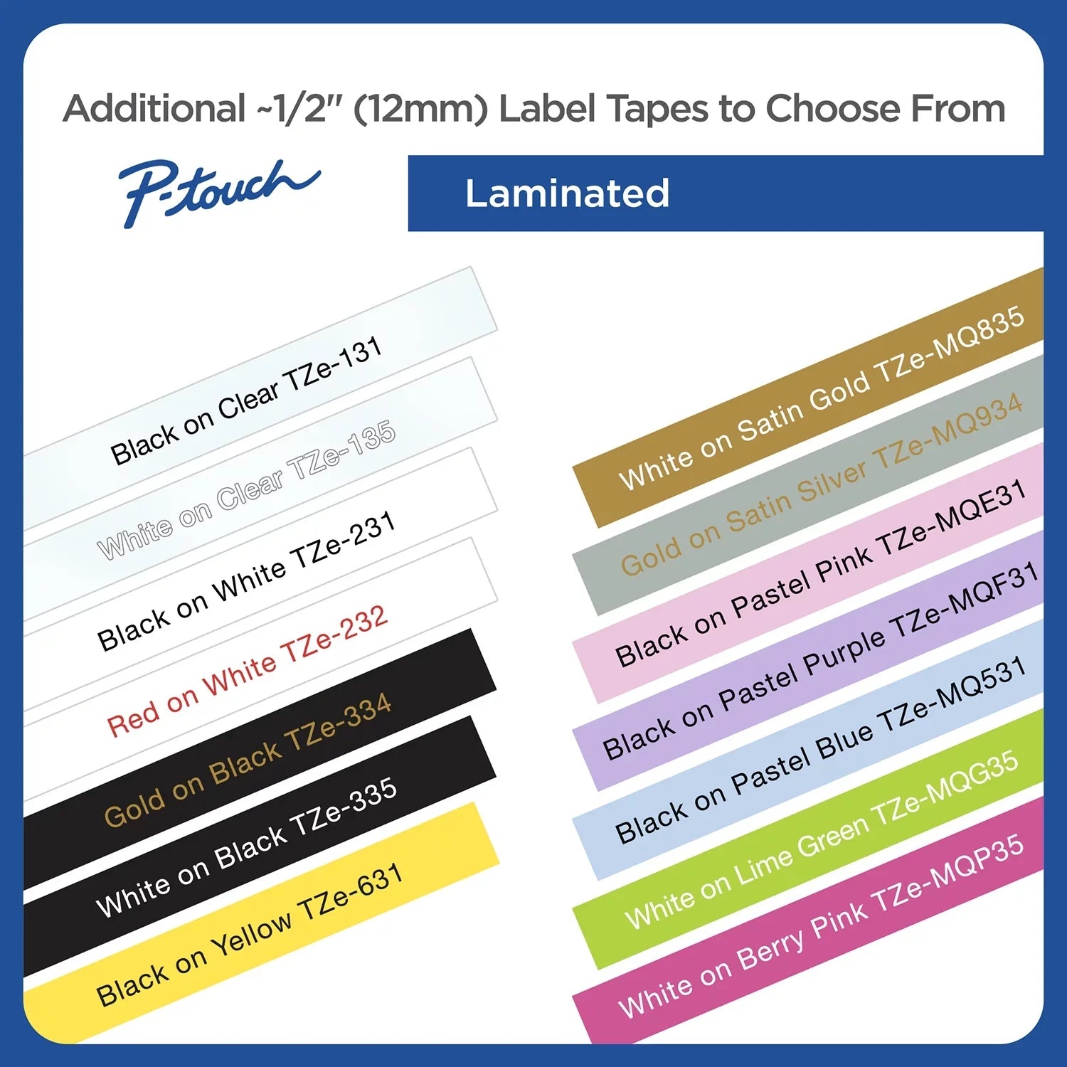 Tze on Labeling White, Standard 2/Pack 1/2"w, Tapes, Laminated Adhesive Brother Black P-touch