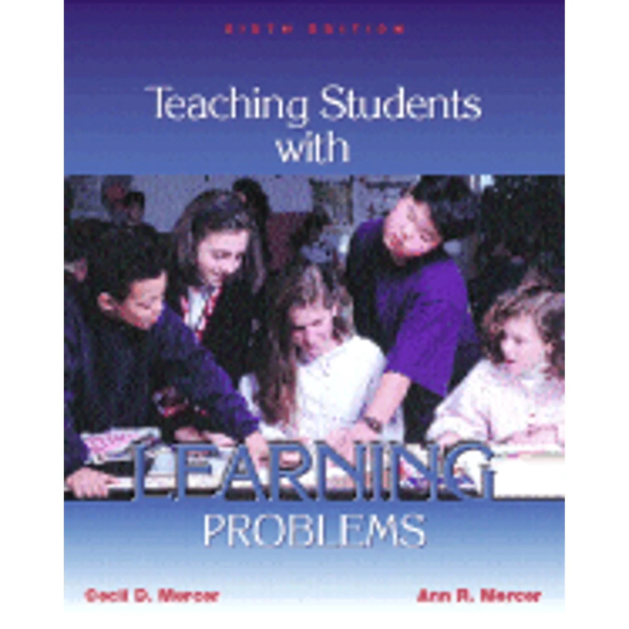 (Paperback by D Ann Teaching 9780130892966) Pre-Owned Learning Cecil Mercer, Problems Students with Mercer R